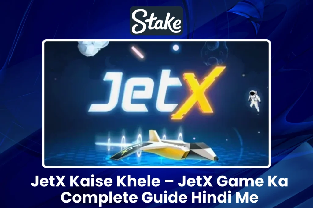 JetX Kaise Khele